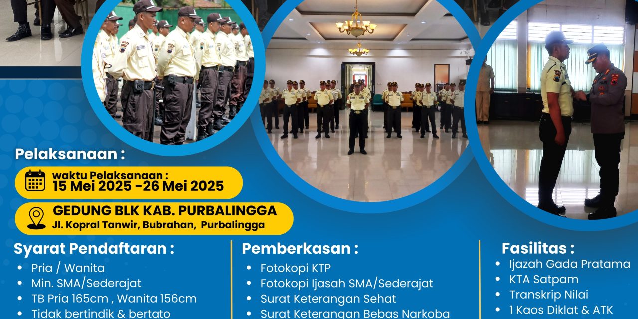 Pendaftaran Pendidikan & Pelatihan Satpam Gada Pratama Tahun 2025 di kota Purbalingga
