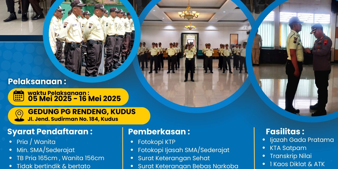 Pendaftaran Diklat Satpam Gada Pratama Tahun 2025 di kota Kudus