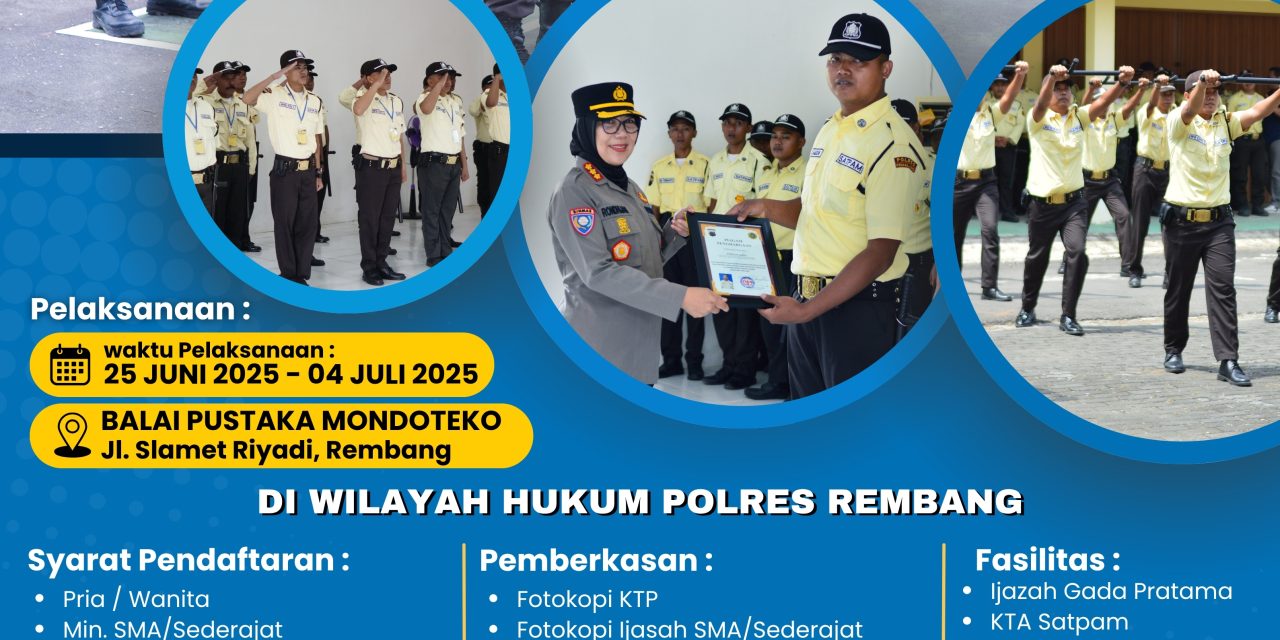 Pendaftaran Diklat Satpam Gada Pratama Tahun 2025 di kota Rembang